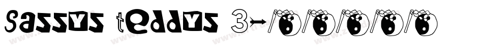 Sassys Teddys 3字体转换
